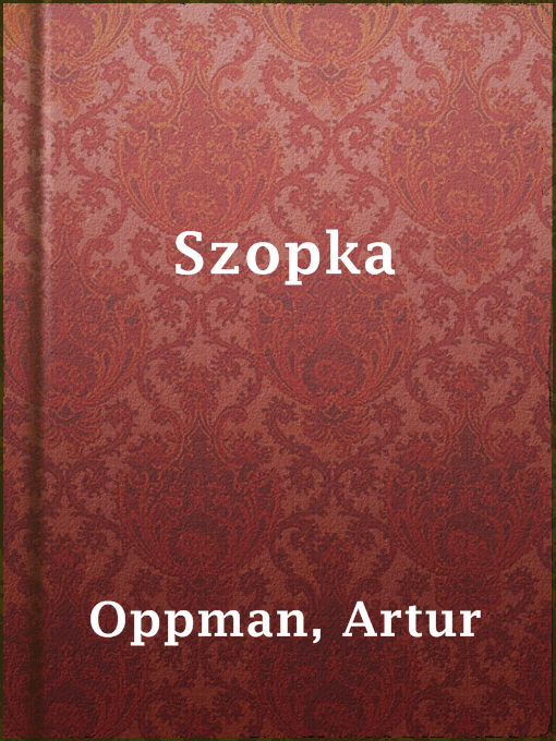 Title details for Szopka by Artur Oppman - Available